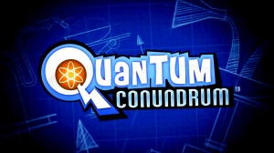 Quantum Conundrum New Puzzler from Kim Swift Quantum Conundrum New Puzzler from Kim Swift