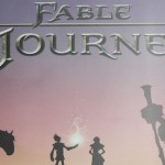 Fable The Journey New Video Documentary Fable The Journey New Video Documentary