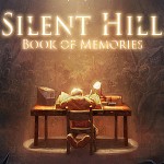 Silent Hill: Book of Memories Demo now Available