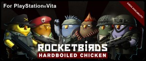 Rocketbirds Hardboiled Chicken Available Tomorrow On PS Vita Rocketbirds Hardboiled Chicken Available Tomorrow On PS Vita