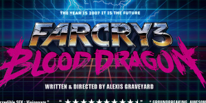 Far Cry 3 Blood Dragon Launch Trailer Far Cry 3 Blood Dragon Launch Trailer