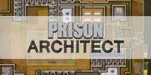 Prison Architect Hits 100,000 Players Prison Architect Hits 100,000 Players